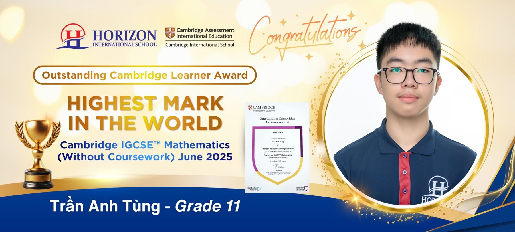 Award banner: Trần Anh Tùng, Highest Mark in the World, Cambridge IGCSE Mathematics (Without Coursework) June 2025, with his Outstanding Cambridge Learner Award certificate